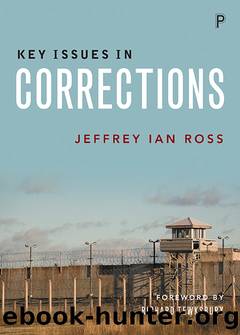 Key Issues in Corrections by Ross Jeffrey Ian