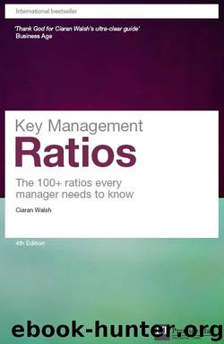 Key Management Ratios (Financial Times Series) by Ciaran Walsh