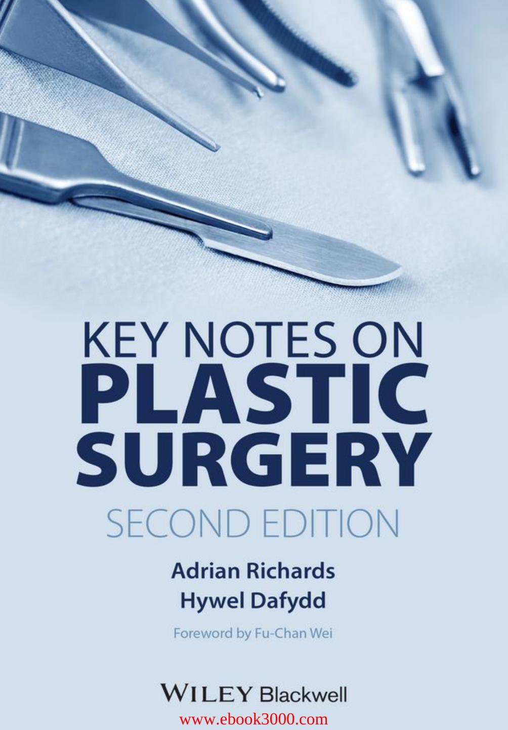 Key Notes on Plastic Surgery, 2 edition by Unknow