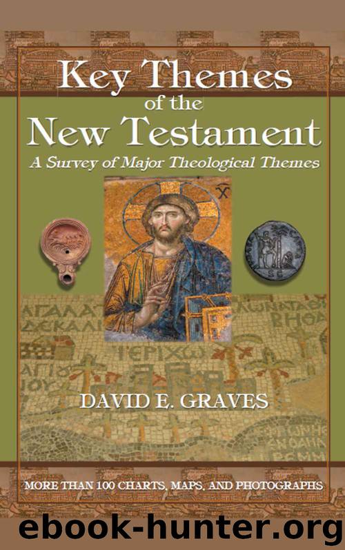 Key Themes of the New Testament by Graves David E