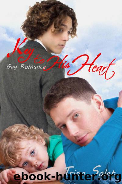 Key To His Heart (Gay Romance) by Trina Solet