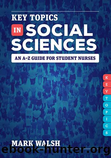 Key Topics in Social Sciences by Mark Walsh