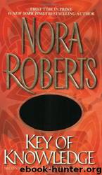 Key of knowledge by Nora Roberts