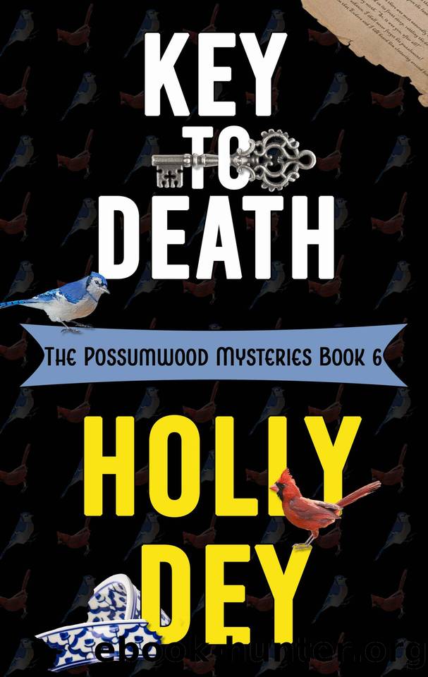 Key to Death (The Possumwood Mysteries Book 6) by Dey Holly