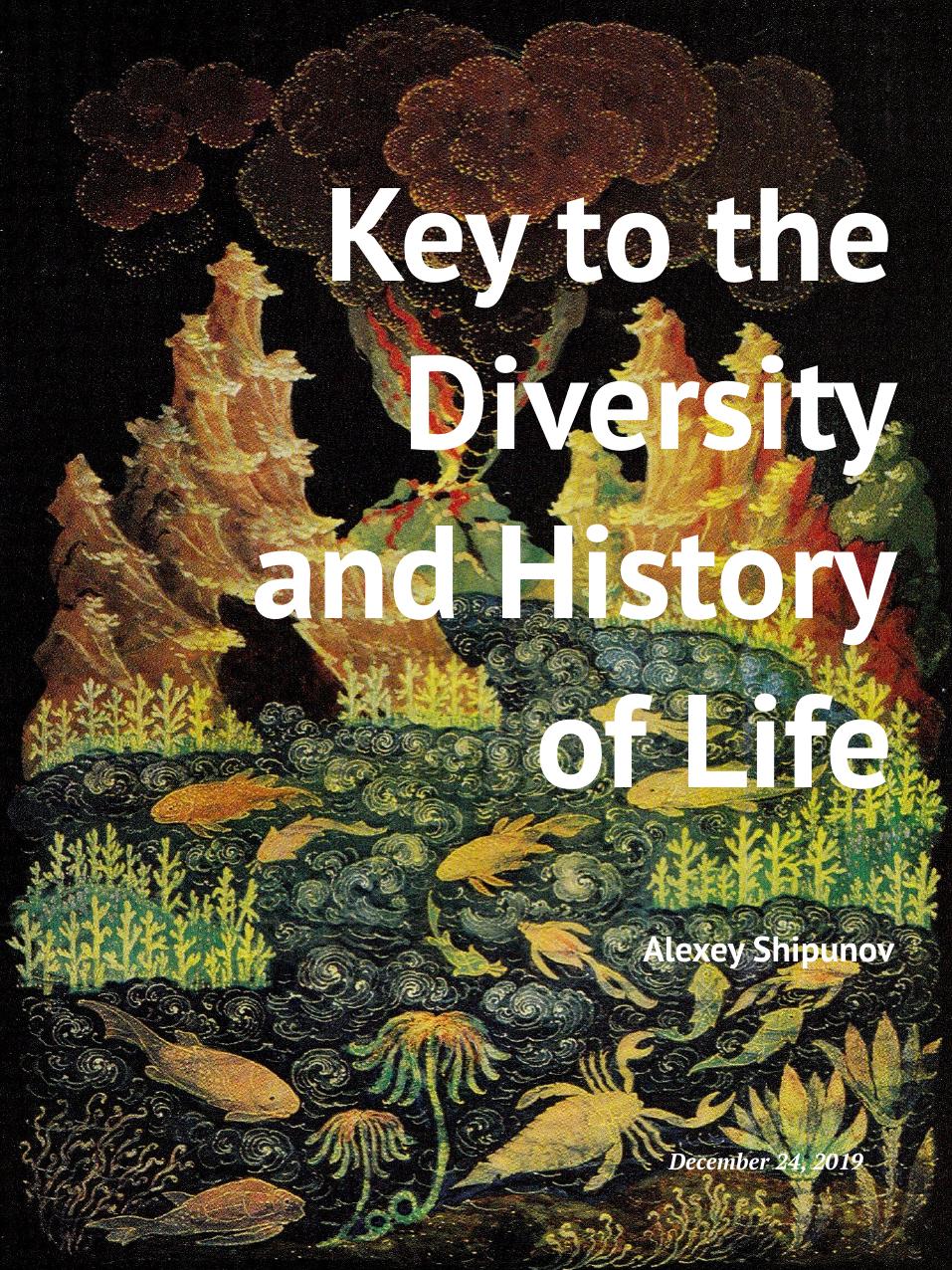 Key to the diversity and history of Life by Shipunov Alexey