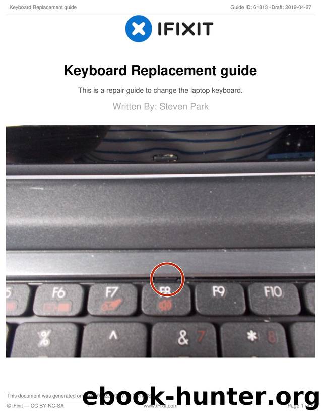 Keyboard Replacement guide by Unknown