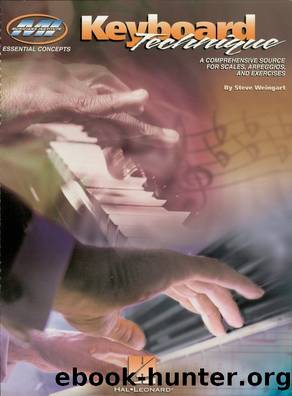 Keyboard Technique (Music Instruction) by Steve Weingart