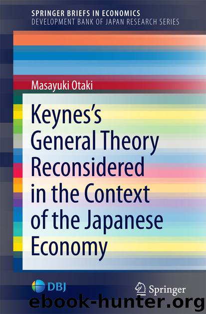 Keynes’s General Theory Reconsidered in the Context of the Japanese Economy by Masayuki Otaki