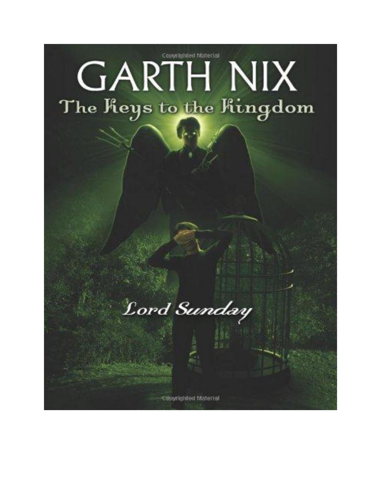 Keys to the Kingdom 07 - Lord Sunday by Nix Garth