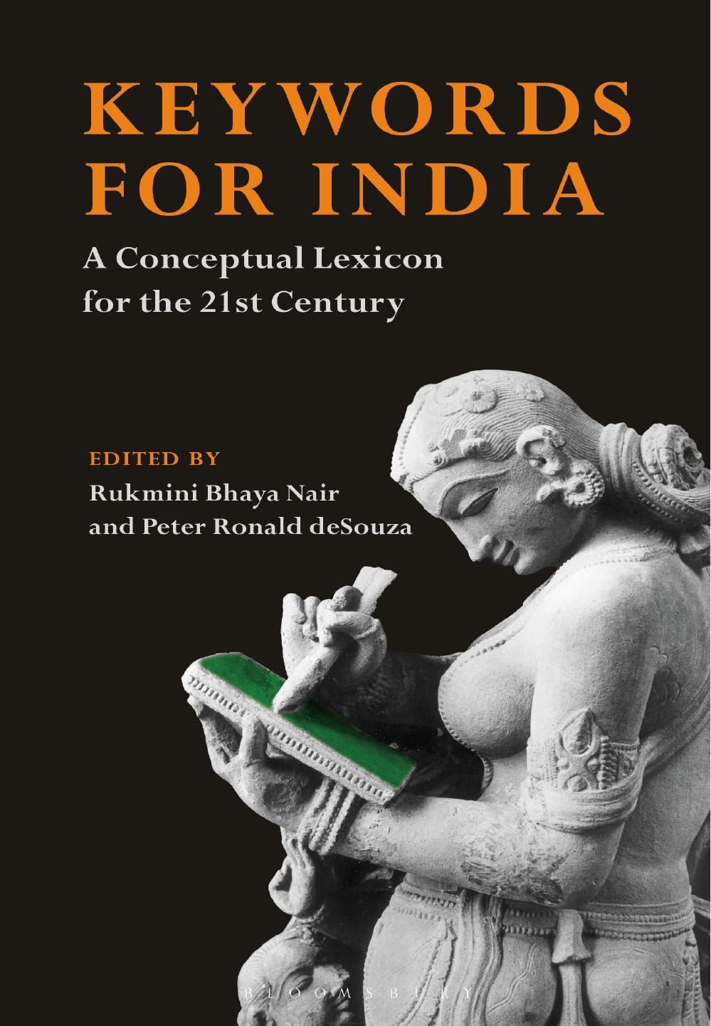 Keywords for India : A Conceptual Lexicon for the 21st Century by Rukmini Bhaya Nair and Peter Ronald deSouza