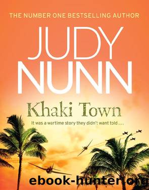 Khaki Town by Judy Nunn