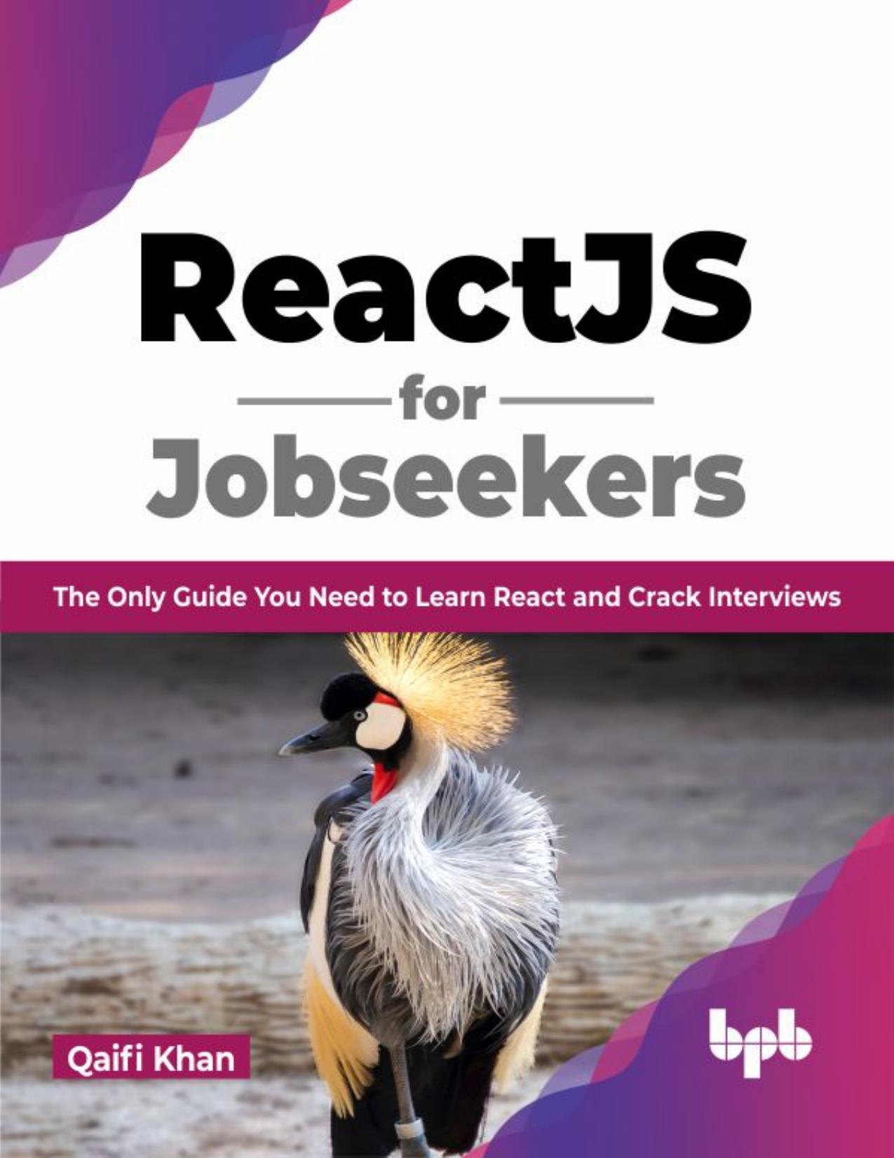 Khan Q. ReactJS for Jobseekers. The Only Guide You Need...2023 by Zamzar
