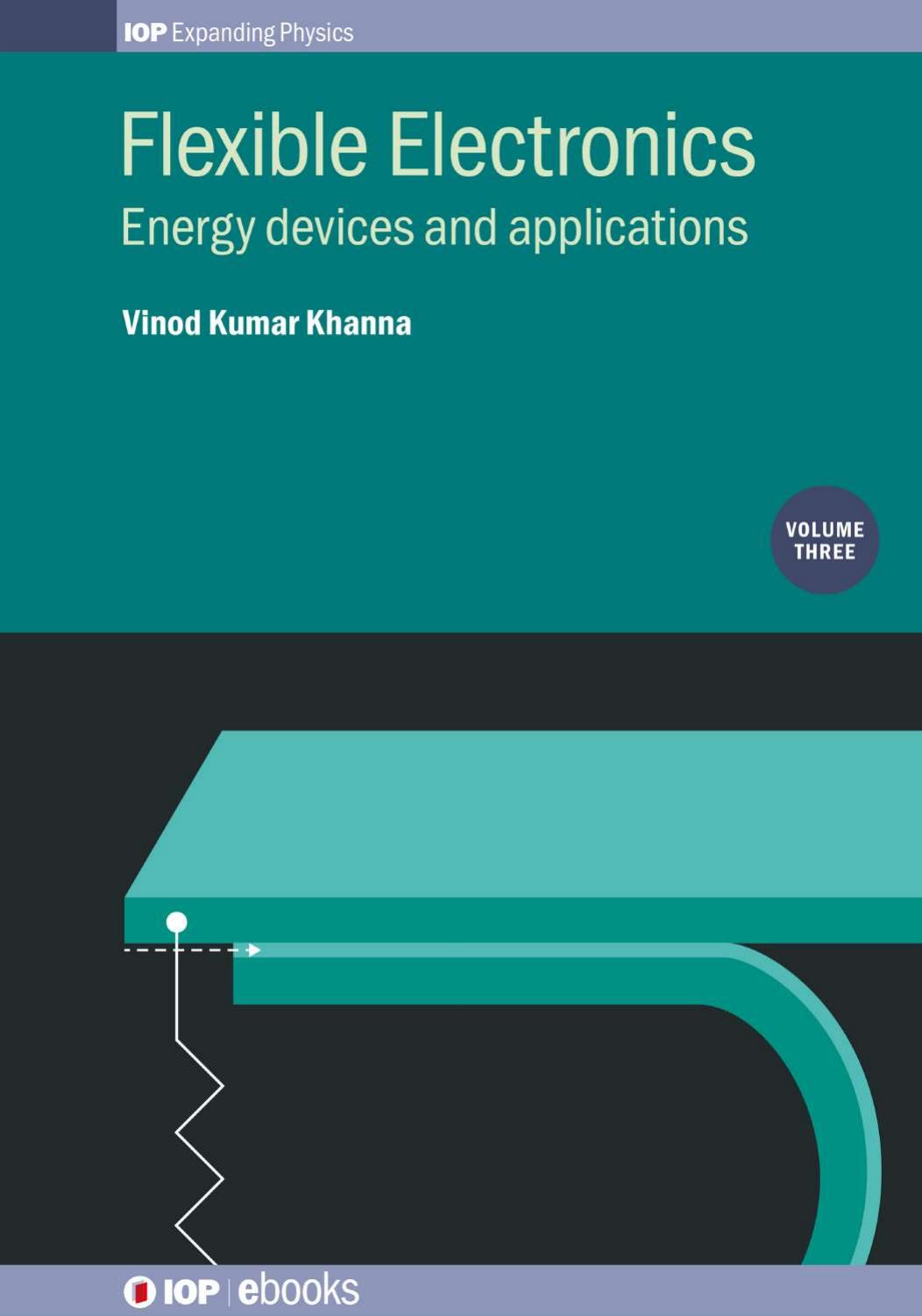 Khanna V. Flexible Electronics Vol 3...2019 by Unknown