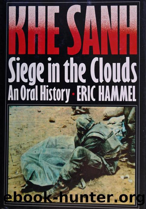 Khe Sanh: Siege in the Clouds by Eric Hammel