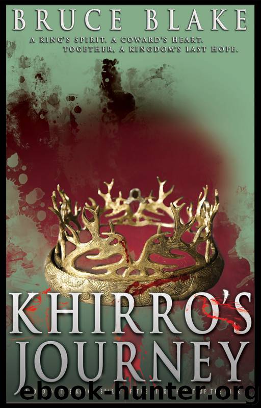 Khirro's Journey: The Complete Trilogy by Bruce Blake