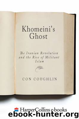 Khomeini's Ghost by Con Coughlin