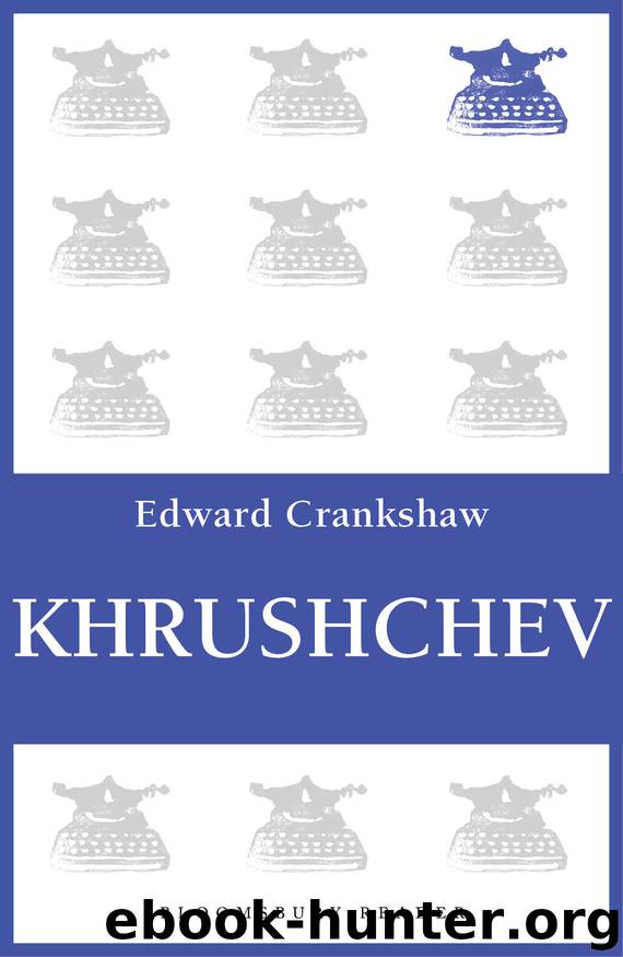Khrushchev by Edward Crankshaw