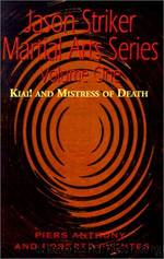 Kiai! And Mistress of Death by Piers Anthony & Roberto Fuentes