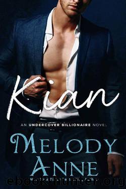 Kian by Melody Anne