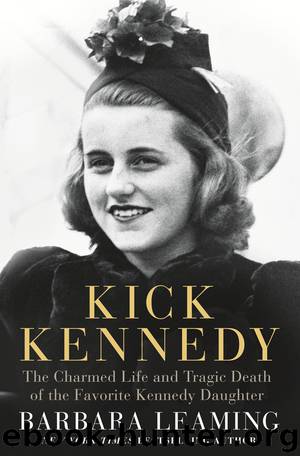 Kick Kennedy by Barbara Leaming