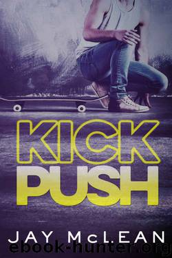 Kick Push by Jay McLean