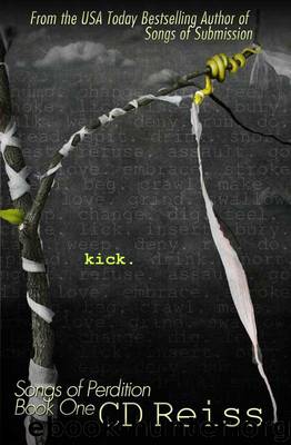 Kick by C.D. Reiss
