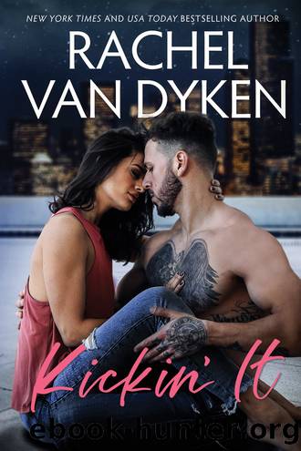 Kickin' It by Dyken Rachel van