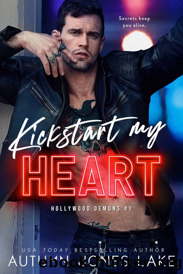 Kickstart My Heart by Autumn Jones Lake
