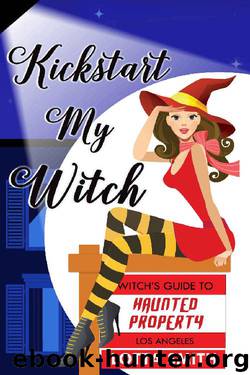 Kickstart My Witch by Lotta Smith