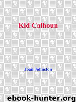 Kid Calhoun by Joan Johnston