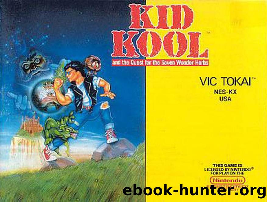 Kid Kool and the Quest for the Seven Wonder Herbs by RessurectionX