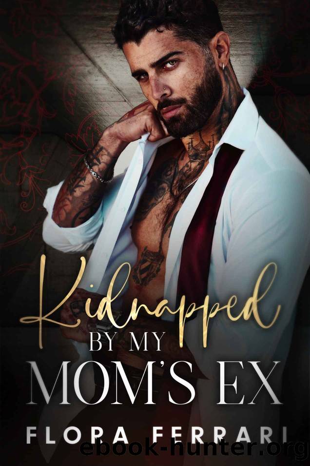 Kidnapped By My Mom's Ex: An Age Gap, Curvy Girl Romance by Flora Ferrari