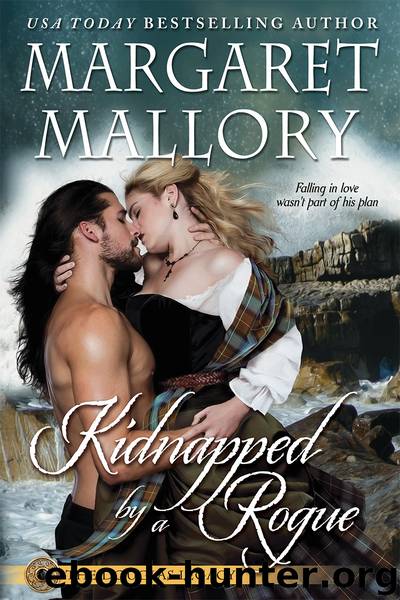 Kidnapped by a Rogue, kindle by Margaret Mallory