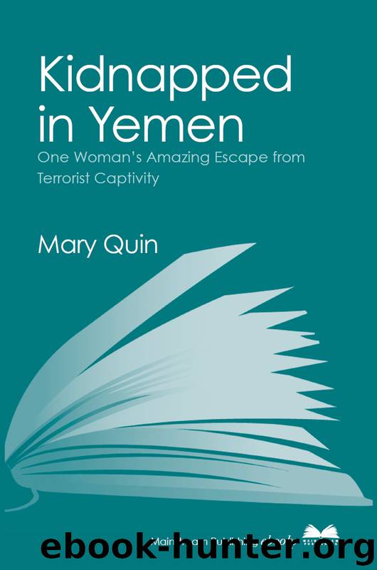 Kidnapped in Yemen by Mary Quin