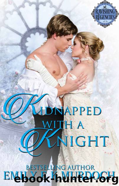 Kidnapped with a Knight by Murdoch Emily