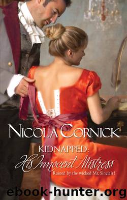 Kidnapped: His Innocent Mistress by Nicola Cornick