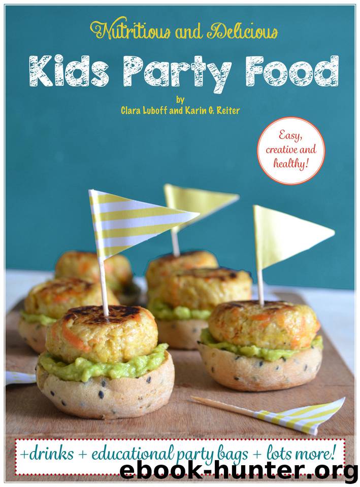 Kids Party Food by G. Reiter Karin & Luboff Clara