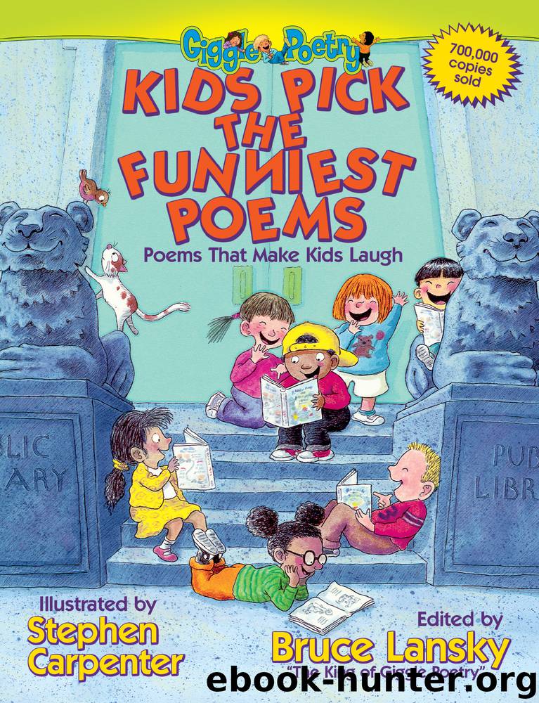 Kids Pick the Funniest Poems by Bruce Lansky