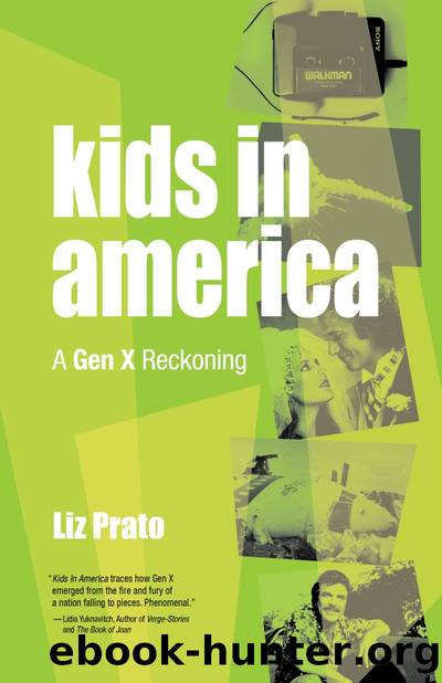 Kids in America by Liz Prato