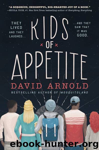 Kids of Appetite by David Arnold