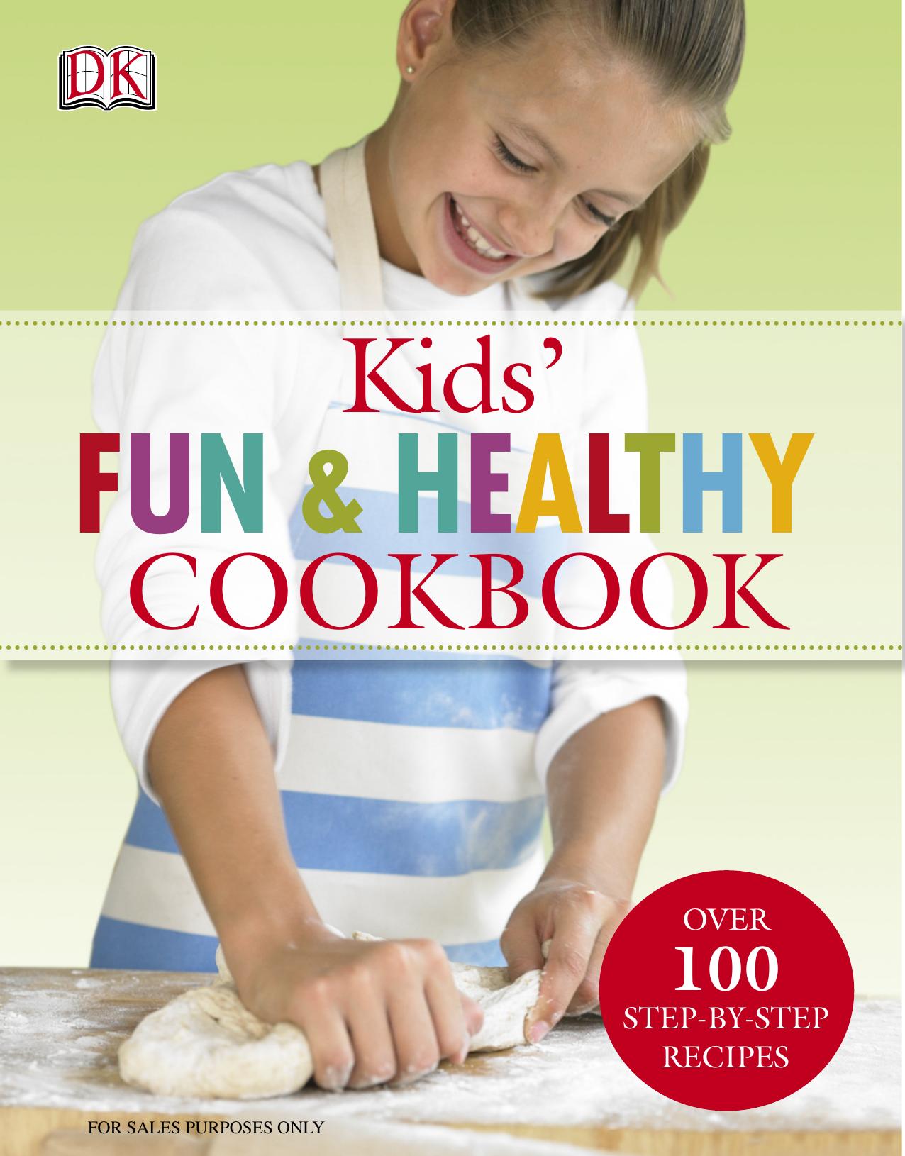 Kids' Fun and Healthy Cookbook by DK Publishing
