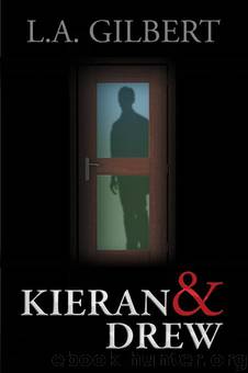 Kieran & Drew by L.A. Gilbert