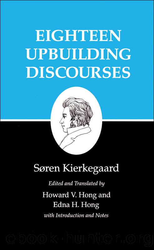 Kierkegaard's Writings, V by Kierkegaard Søren; Hong Howard V.; Hong Edna H