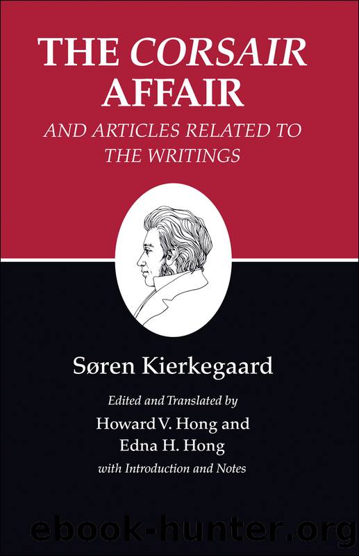 Kierkegaard's Writings, XIII by Kierkegaard Søren; Hong Edna H.; Hong Howard V