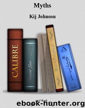Kij Johnson by Myths