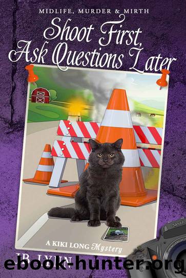 Kiki Long 01-Shoot First, Ask Questions Later by J B Lynn