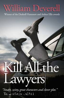Kill All the Lawyers by William Deverell
