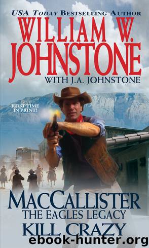 Kill Crazy by William W. Johnstone
