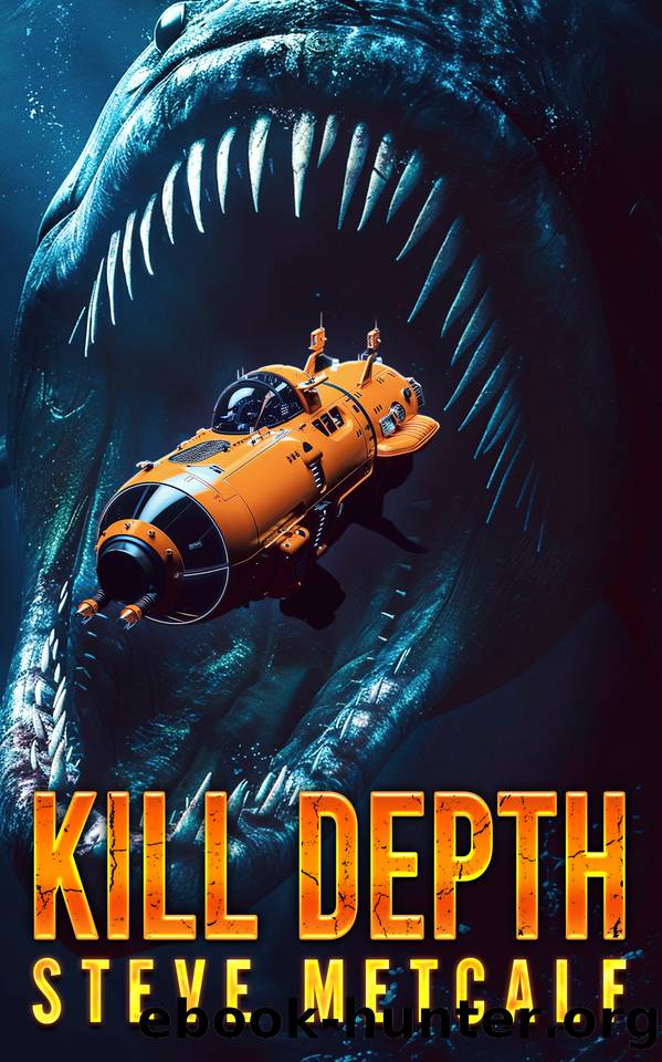 Kill Depth: A Deep-Sea Thriller by Steve Metcalf