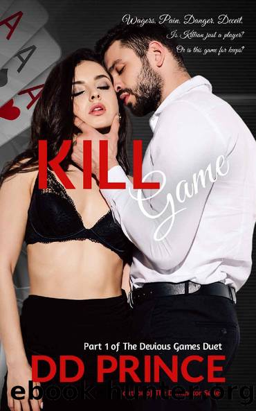 Kill Game: The Devious Games Duet, Part 1 by DD Prince